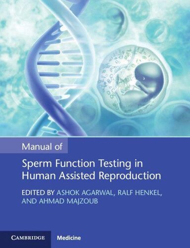 Manual of Sperm Function Testing in Human Assisted Reproduction 2021