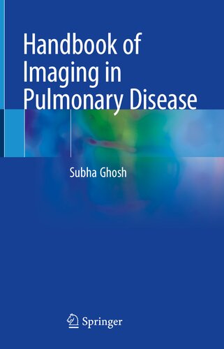 Handbook of Imaging in Pulmonary Disease 2021