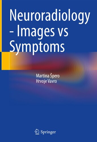 Neuroradiology - Images vs Symptoms 2021