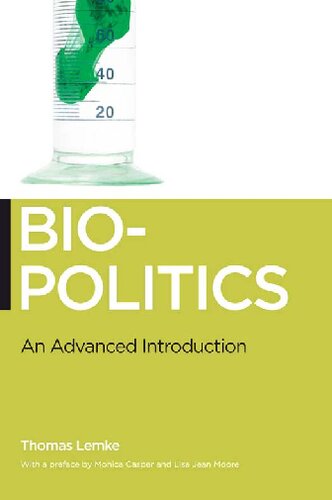 Biopolitics: An Advanced Introduction 2011