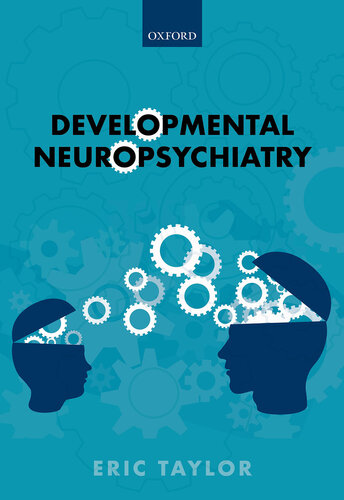 Developmental Neuropsychiatry 2021