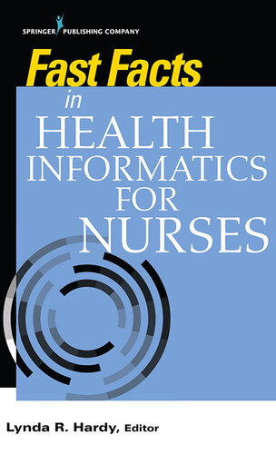 Fast Facts in Health Informatics for Nurses 2019