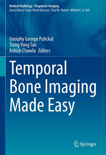 Temporal Bone Imaging Made Easy 2021