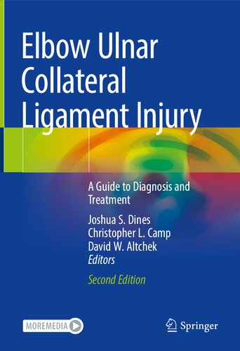 Elbow Ulnar Collateral Ligament Injury: A Guide to Diagnosis and Treatment 2021
