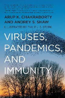 Viruses, Pandemics, and Immunity 2021