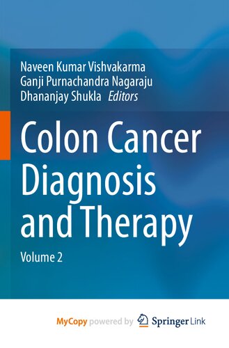 Colon Cancer Diagnosis and Therapy: Volume 2 2021