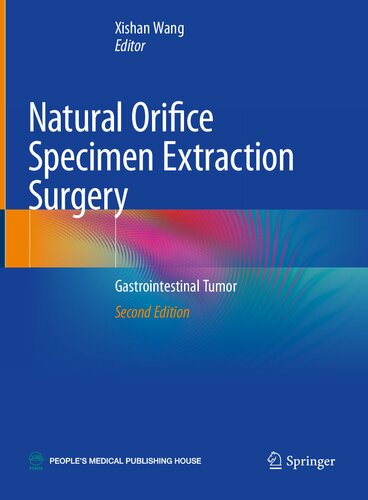 Natural Orifice Specimen Extraction Surgery: Gastrointestinal Tumor 2021