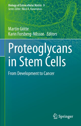 Proteoglycans in Stem Cells: From Development to Cancer 2021