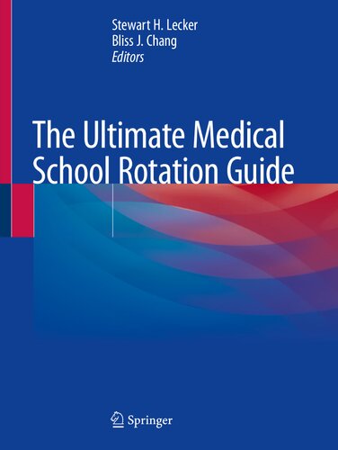 The Ultimate Medical School Rotation Guide 2021