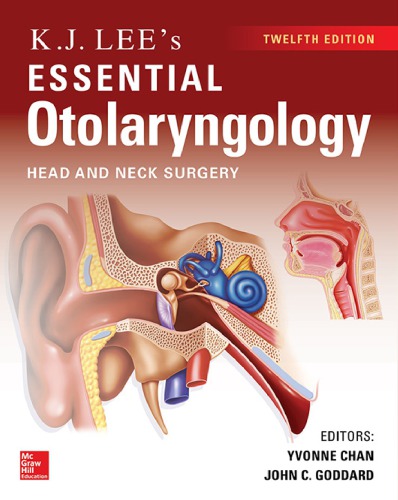 KJ Lee's Essential Otolaryngology, 12th edition 2019
