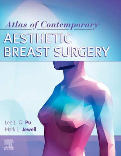 Atlas of Contemporary Aesthetic Breast Surgery 2020