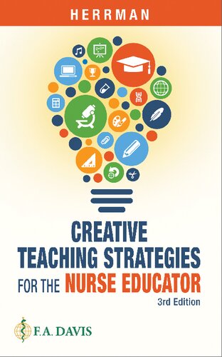 Creative Teaching Strategies for the Nurse Educator 2019