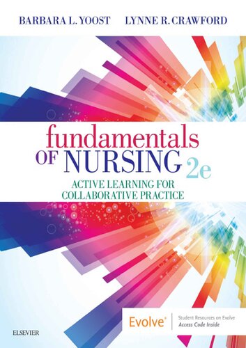 Fundamentals of Nursing E-Book: Active Learning for Collaborative Practice 2019