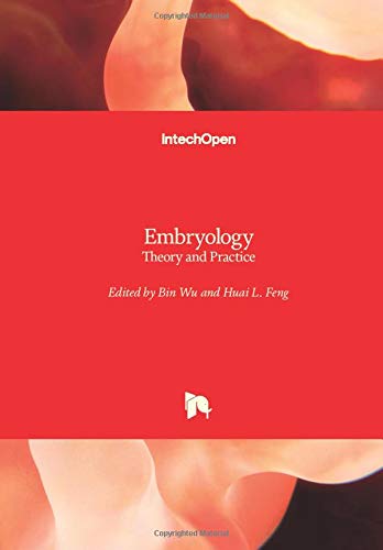 Embryology: Theory and Practice 2019