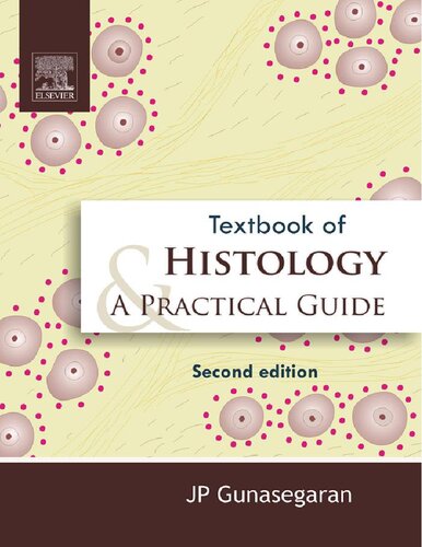 Textbook of Histology and Practical guide 2010