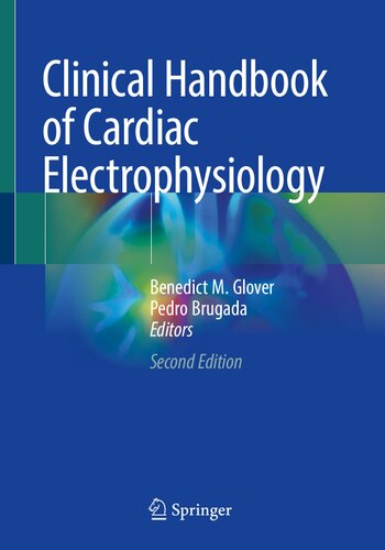 Clinical Handbook of Cardiac Electrophysiology 2021