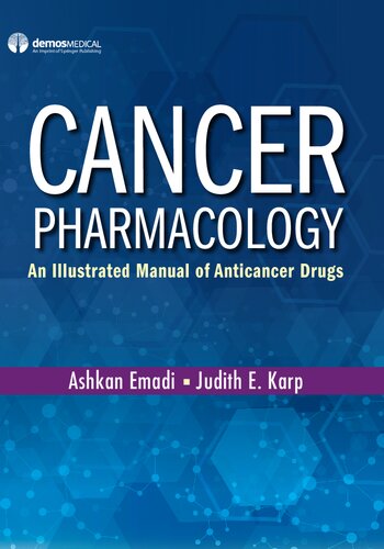 Cancer Pharmacology: An Illustrated Manual of Anticancer Drugs 2019