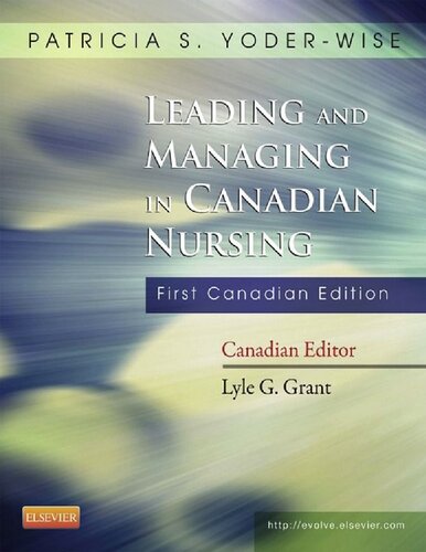 Leading and Managing in Canadian Nursing - E-Book 2014