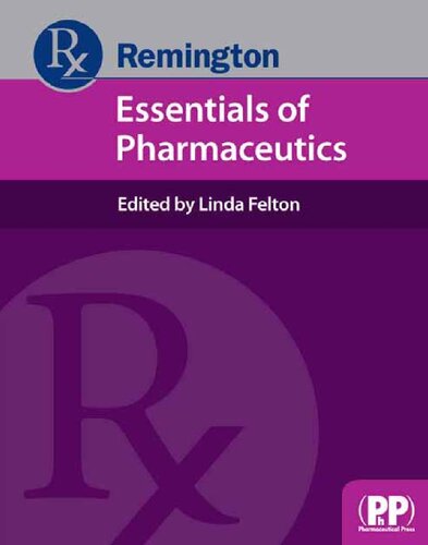 Remington: Essentials of Pharmaceutics 2013