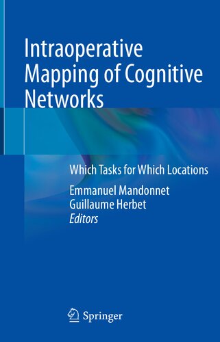 Intraoperative Mapping of Cognitive Networks: Which Tasks for Which Locations 2021