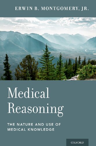 Medical Reasoning: The Nature and Use of Medical Knowledge 2018