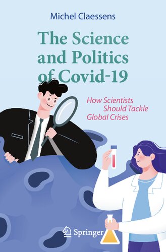 علم و سیاست در کووید-19: دانشمندان چگونه باید با بحران های جهانی مقابله کنند