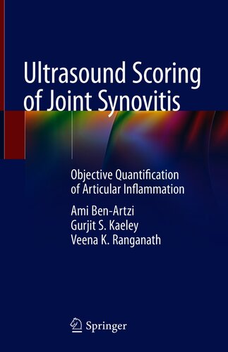Ultrasound Scoring of Joint Synovitis: Objective Quantification of Articular Inflammation 2021