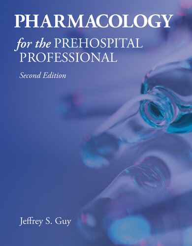 Pharmacology for the Prehospital Professional 2019