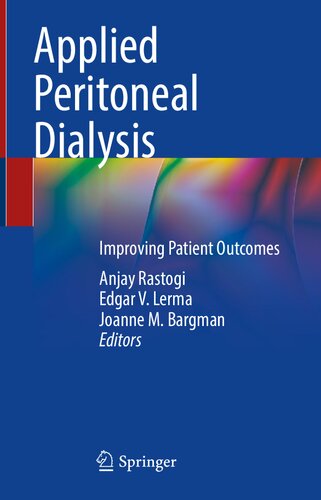 Applied Peritoneal Dialysis: Improving Patient Outcomes 2021