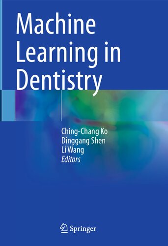 Machine Learning in Dentistry 2021