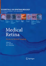 Medical Retina: Focus on Retinal Imaging 2010