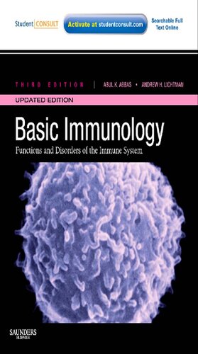 Basic Immunology: Functions and Disorders of the Immune System 2010