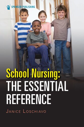 School Nursing: the Essential Reference 2020