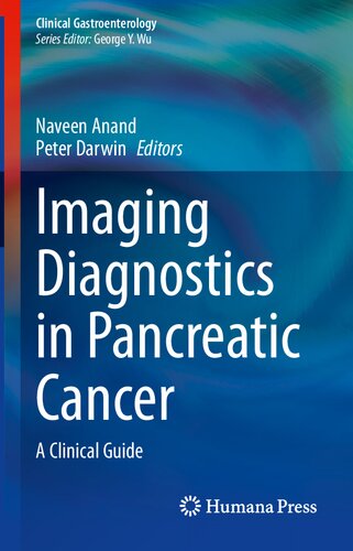 Imaging Diagnostics in Pancreatic Cancer: A Clinical Guide 2021