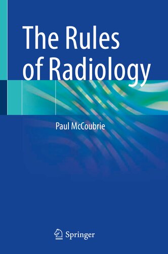 The Rules of Radiology 2021
