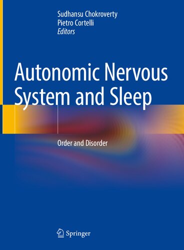 Autonomic Nervous System and Sleep: Order and Disorder 2021