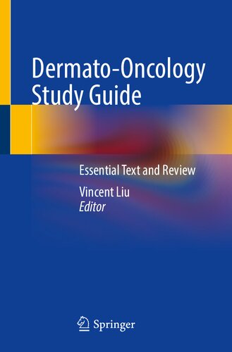 Dermato-Oncology Study Guide: Essential Text and Review 2021