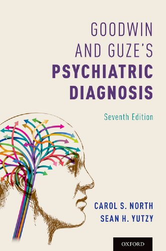 Goodwin and Guze's Psychiatric Diagnosis 7th Edition 2018