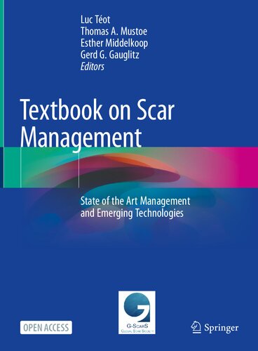 Textbook on Scar Management: State of the Art Management and Emerging Technologies 2020