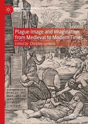 Plague Image and Imagination from Medieval to Modern Times 2021