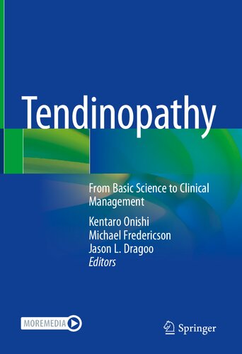 Tendinopathy: From Basic Science to Clinical Management 2021