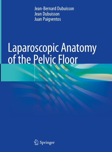 Laparoscopic Anatomy of the Pelvic Floor 2020
