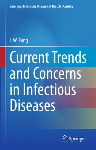 Current Trends and Concerns in Infectious Diseases 2020