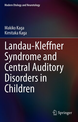 Landau-Kleffner Syndrome and Central Auditory Disorders in Children 2021