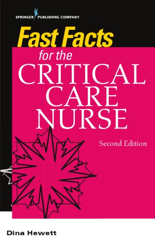 Fast Facts for the Critical Care Nurse 2019