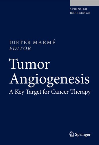 Tumor Angiogenesis: A Key Target for Cancer Therapy 2019