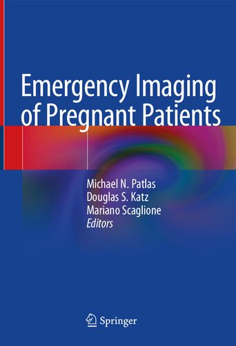 Emergency Imaging of Pregnant Patients 2020