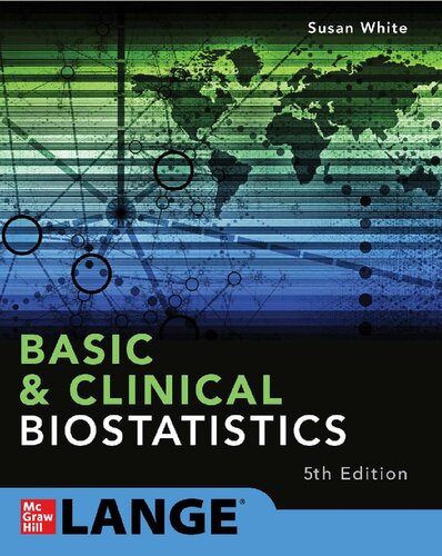Basic & Clinical Biostatistics: Fifth Edition 2019