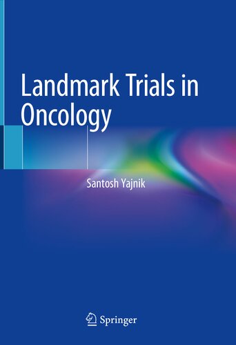 Landmark Trials in Oncology 2019