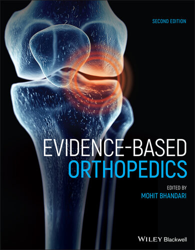 Evidence-Based Orthopedics 2021